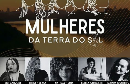 Barra do Garças recebe show gratuito com cinco mulheres da música cuiabana
