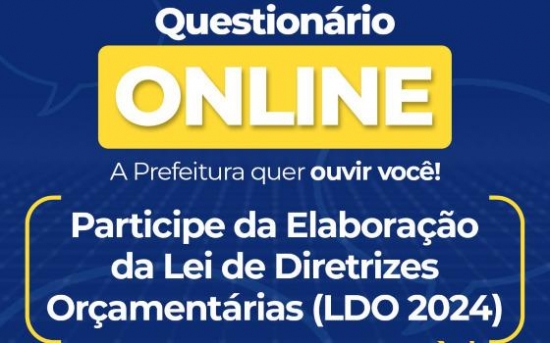 Prefeitura de Barra do Garças disponibiliza questionário online para participação popular na elaboração da LDO