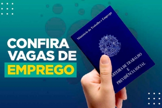 Sine de Barra do Garças divulga 42 novas vagas de emprego nesta terça (21)