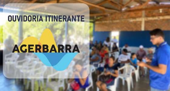 Ouvidoria Itinerante Agerbarra: Indo até o cidadão para informar
