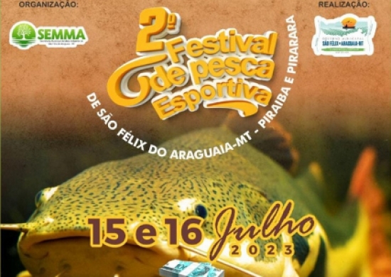 Acontece neste final de semana o 2º Festival de Pesca Esportiva de São Félix do Araguaia – MT