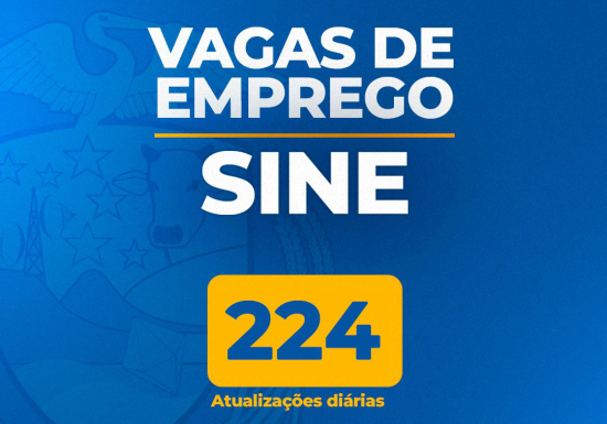 Sine de Barra do Garças divulga 224 novas vagas de trabalho nesta segunda-feira (11)