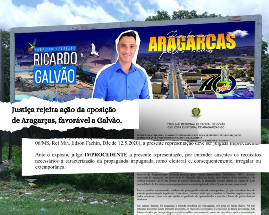 Justiça rejeita ação da oposição de Aragarças, favorável a Galvão