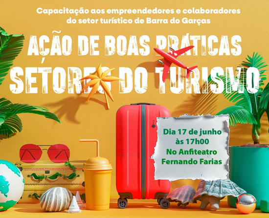 Prefeitura de Barra do Garças realiza capacitação aos empreendedores e colaboradores do setor turístico