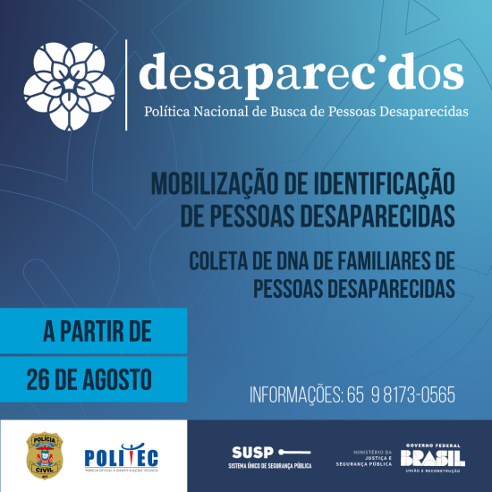 Polícia Civil e Politec participam de campanha nacional para coletar DNA de parentes de desaparecidos