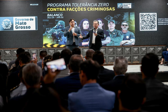 Tolerância Zero derruba criminalidade, fortalece Sistema Prisional e reforça segurança pública em MT