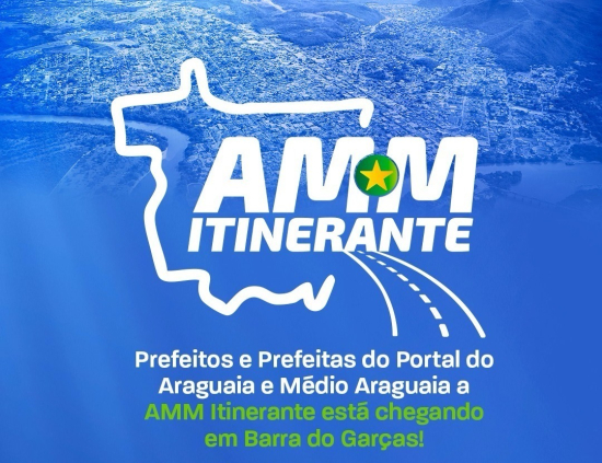 5ª edição do AMM Itinerante acontece em Barra do Garças nesta quinta e sexta, 11 e 12 de setembro