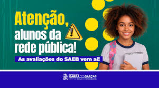 Avaliações do SAEB são aplicadas na próxima semana, em Barra do Garças